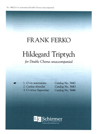 Frank Ferko - Hildegard Triptych 1 – O vis aeternitas