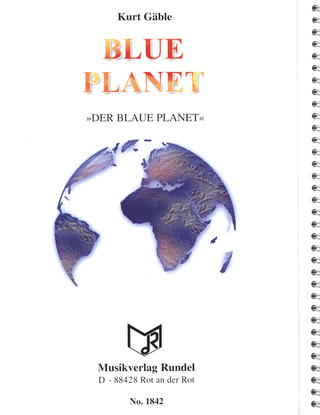 Kurt Gäble - Blue Planet
