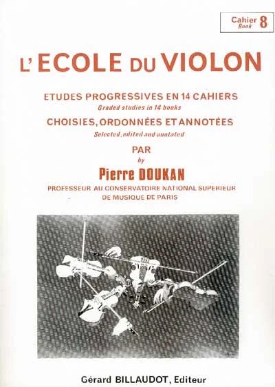 Pierre Doukan - L'Ecole Du Violon Volume 8