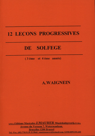 André Waignein - 12 Lecons Progressives De Solfege 3 + 4 Annee