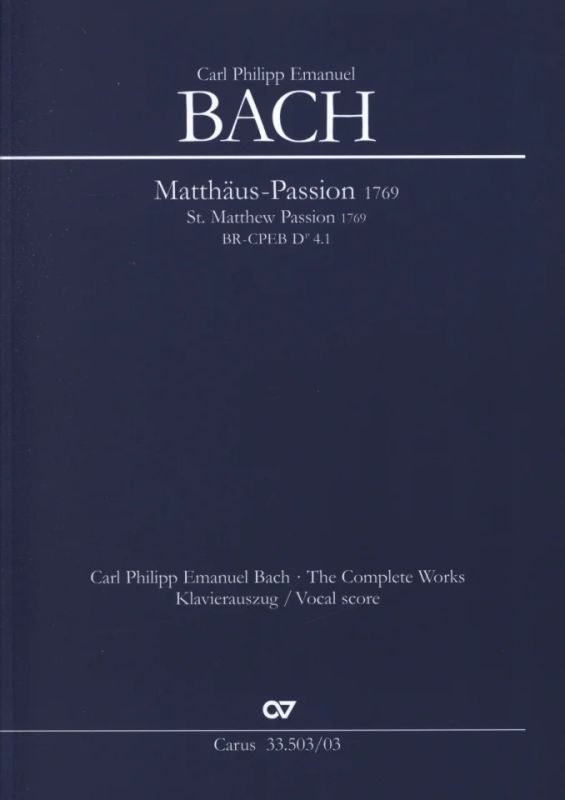 Carl Philipp Emanuel Bach - St. Matthew-Passion