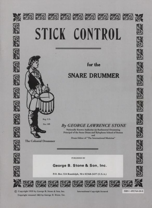 George Lawrence Stone - George Lawrence Stone: Stick Control For The Snare Drummer
