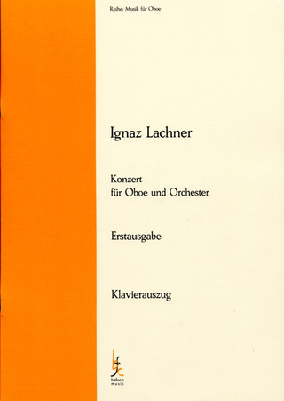 Ignaz Lachner - Konzert für Oboe und Orchester