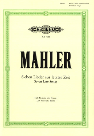 Gustav Mahler - 7 Late Songs – Low Voice