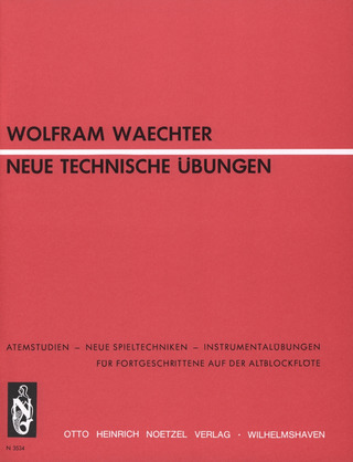 Wolfram Waechter: Neue technische Übungen