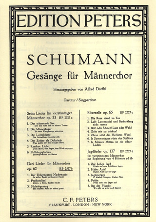 Robert Schumann: 3 Lieder für Männerchor op. 62