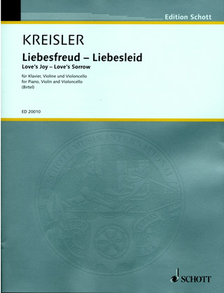 Fritz Kreisler - Liebesfreud – Liebesleid