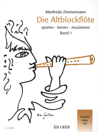 Manfredo Zimmermann - Die Altblockflöte Band 1