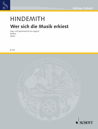Paul Hindemith - Wer sich die Musik erkiest
