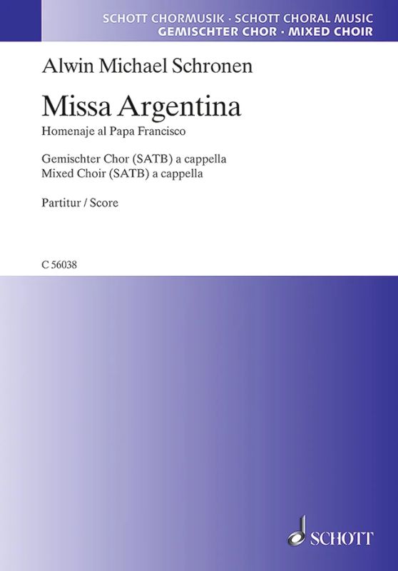 Alwin Michael Schronen - Missa Argentina