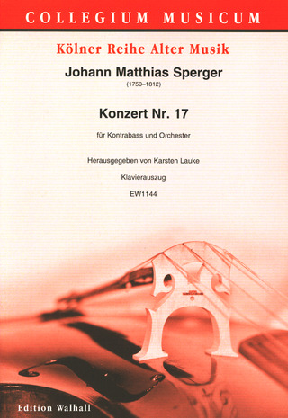 Johannes Matthias Sperger - Konzert für Kontrabass und Orchester  Nr. 17
