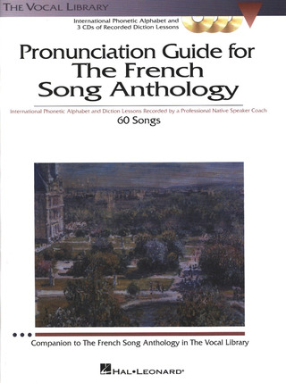 The French Song Anthology – Pronunciation Guide