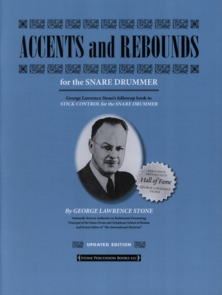 Stone George Lawrence - Accents And Rebouds For The Snare Drummer