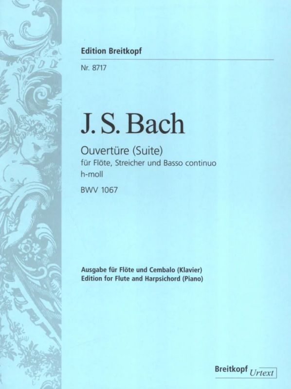 Johann Sebastian Bach - Overture (Suite) No. 2 in B minor BWV 1067