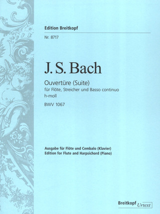 Johann Sebastian Bach - Overture (Suite) No. 2 in B minor BWV 1067