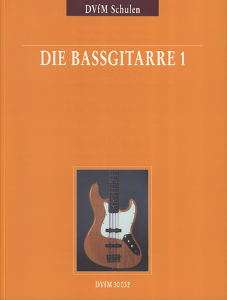 Hora / Koepping / Buhe / Ziegenruecker - Die Bassgitarre, Teil 1