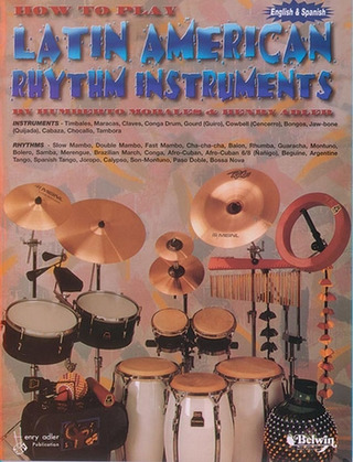Morales Humberto + Adler Henry - How To Play Latin American Rhythm Instruments