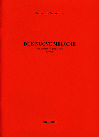 Salvatore Sciarrino - Due Nuove Melodie