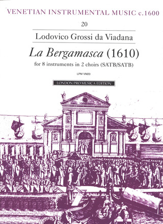 Lodovico Grossi da Viadana - Sinfonia La Bergamasca