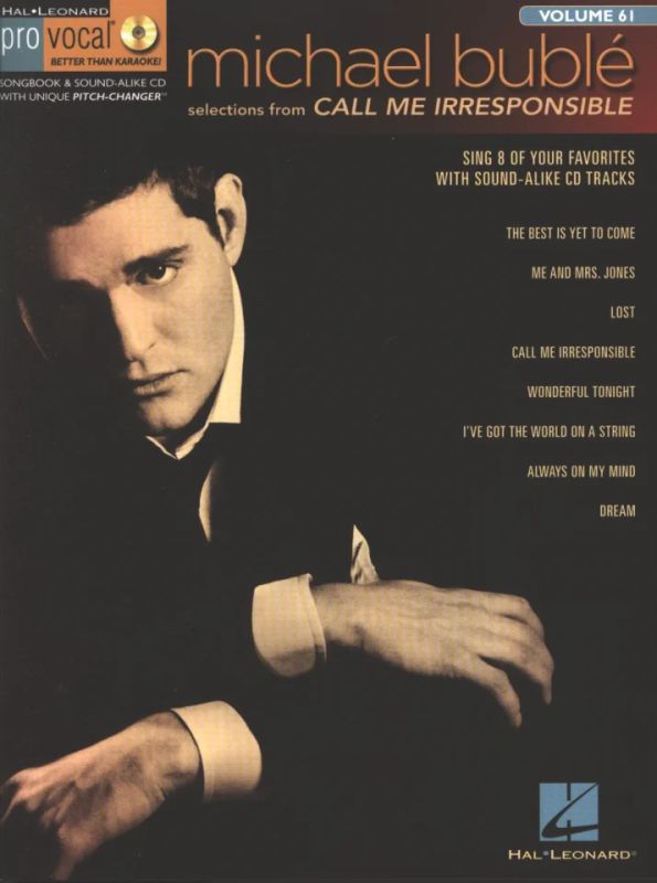 Michael Bublé - Selections from "Call me irresponsible"