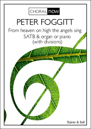 Peter Foggitt - From heaven on high the angels sing