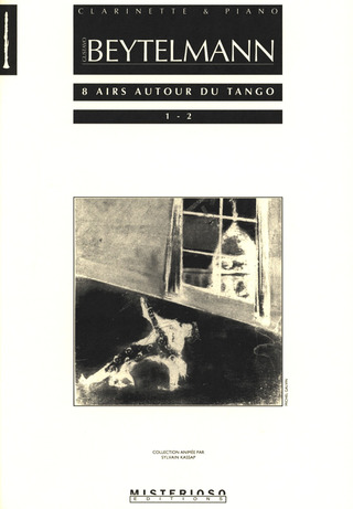 Gustavo Beytelmann: 8 Airs autour du tango 1-2