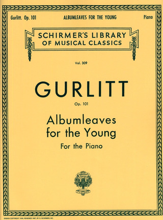 Cornelius Gurlitt - Albumleaves for the Young, Op. 101