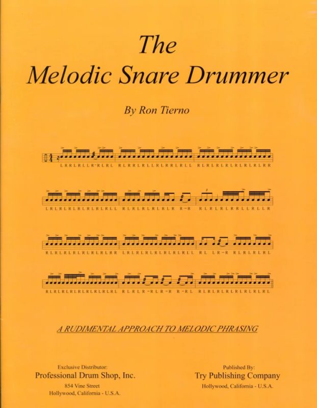 Ron Tierno - The melodic Snare Drummer