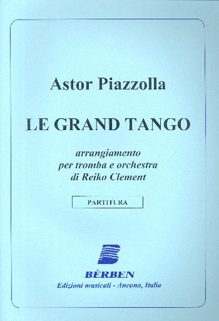 Astor Piazzolla: Le grand tango
