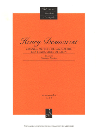 Henry Desmarest - Grands motets de l'Académie des Beaux-Arts de Lyon