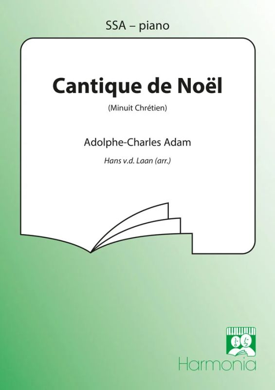 Adolphe Adam - Cantique de Noël (Minuit Chrétien)