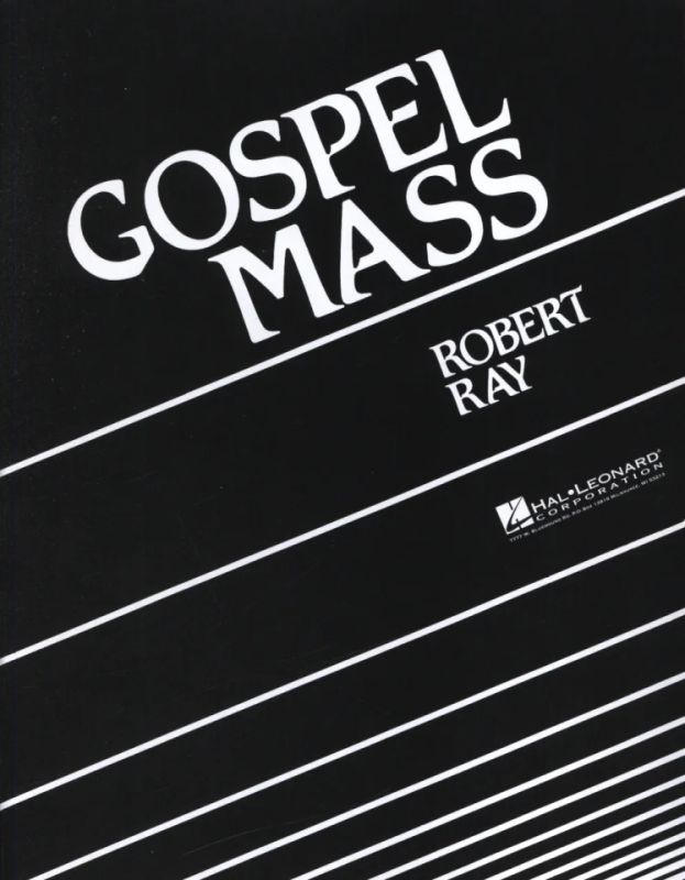 Robert Ray - Gospel Mass