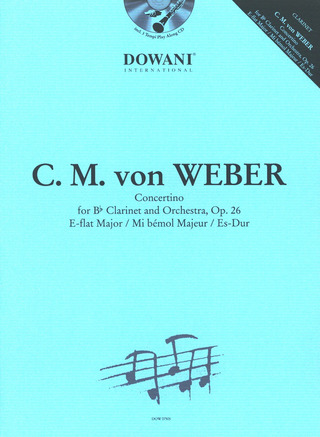 Carl Maria von Weber - Concertino for Clarinet and Orchestra E-flat major op. 26