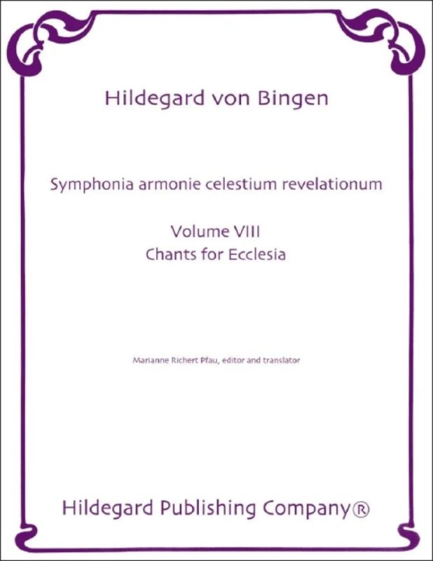 Hildegard von Bingen - Symphonia Armoniae Caelestium Revelationum 8