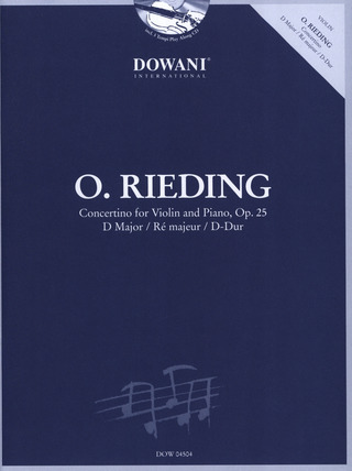Oskar Rieding - Concertino for Violin and Piano Op. 25 in D Major