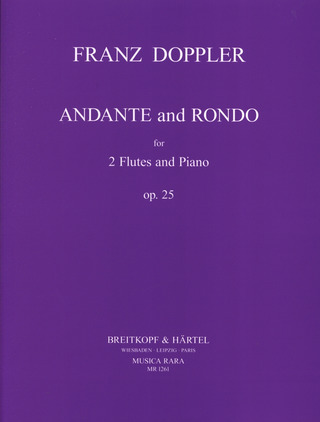 Franz Doppler - Andante und Rondo op. 25