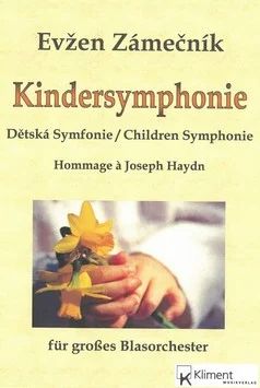 Evžen Zámečník - Children Symphonie (Hommage à Joseph Haydn)