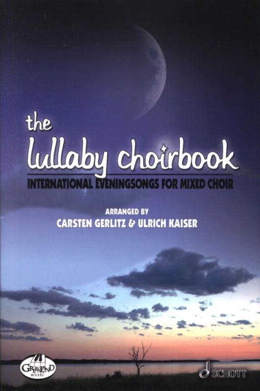 Carsten Gerlitz - The Lullaby Choirbook
