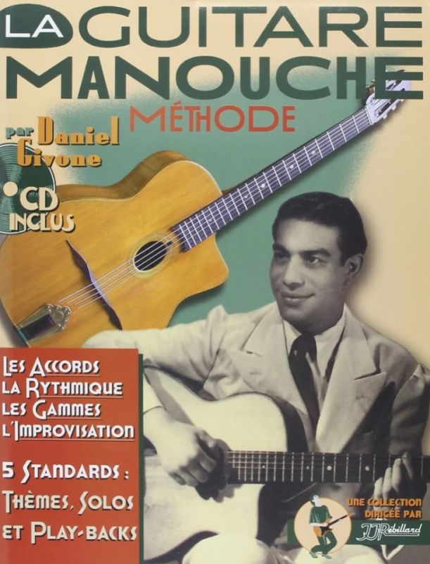 Daniel Givone - La Guitare Manouche