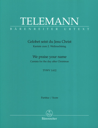 Georg Philipp Telemann: Gelobet seist du, Jesu Christ TWV 1:612