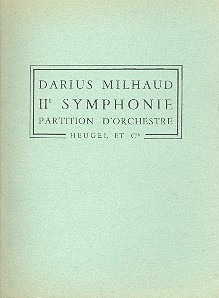 Darius Milhaud - Symphonie No.2, Op.247