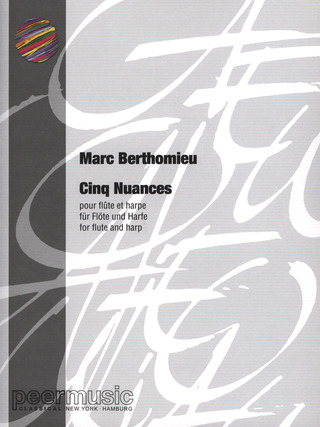Marc Berthomieu - Cinq Nuances