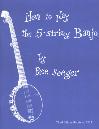 Pete Seeger - How To Play 5 String Banjo