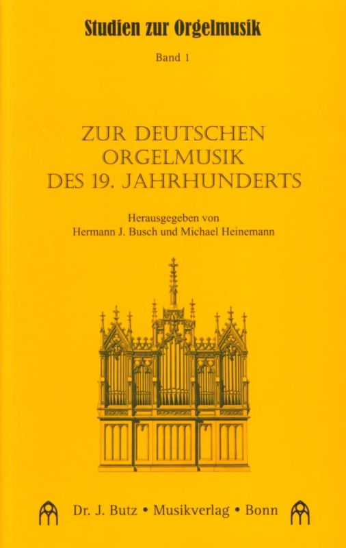 Hermann Joseph Buschet al. - Studien zur Orgelmusik 1