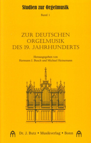 Hermann Joseph Busch y otros. - Studien zur Orgelmusik 1