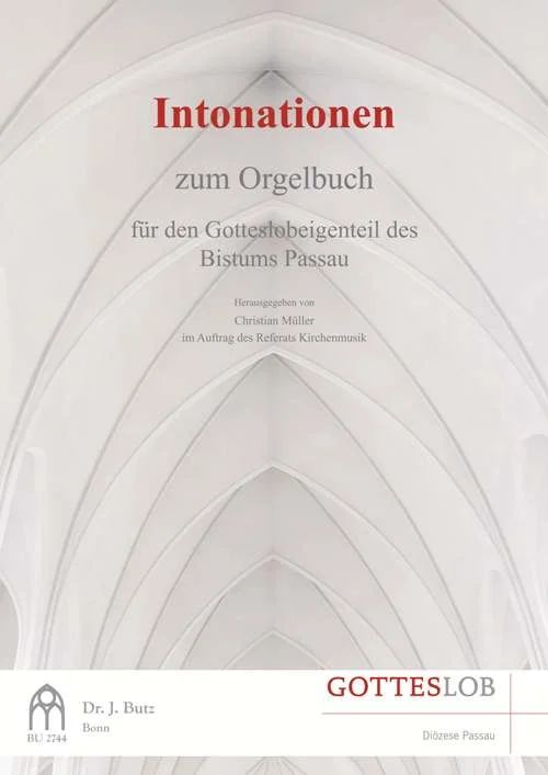 Intonationen zum Orgelbuch Gotteslob Diözese Passau