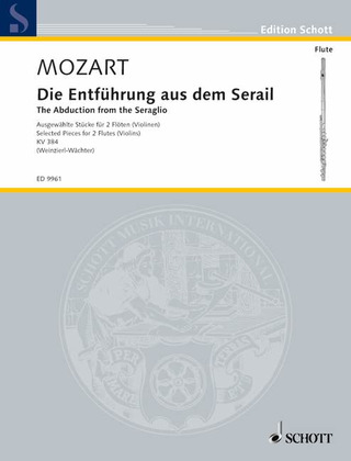 Wolfgang Amadeus Mozart - The Abduction from the Seraglio
