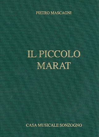Pietro Mascagni - Piccolo Marat