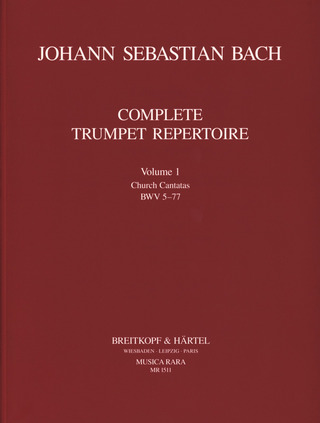 Johann Sebastian Bach: Complete Trumpet Repertoire 1