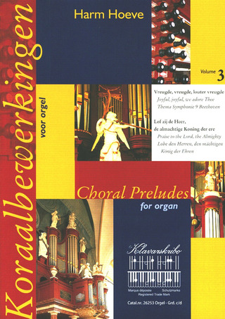 Harm Hoeve - Choral Preludes 3